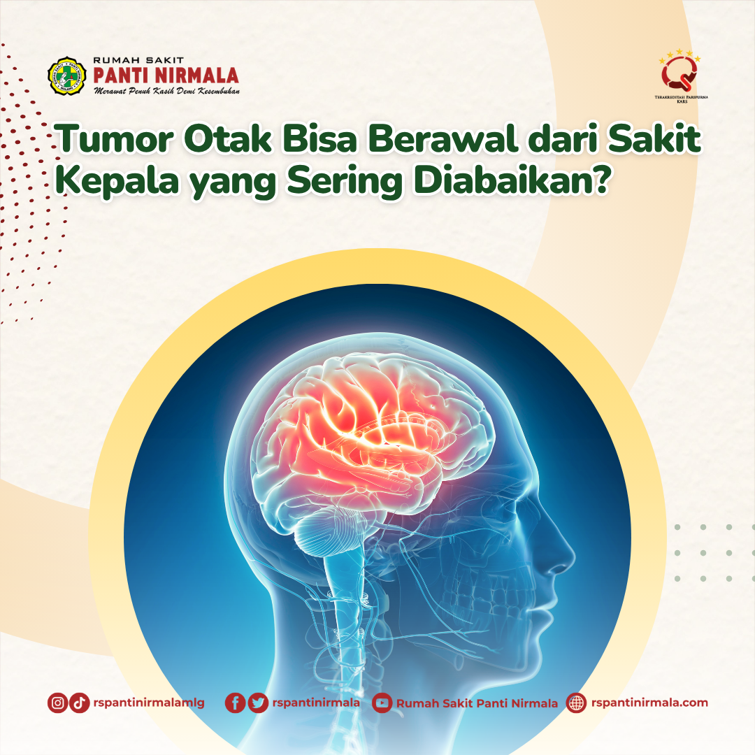 Tumor Otak Bisa Berawal dari Sakit Kepala yang Sering Diabaikan?