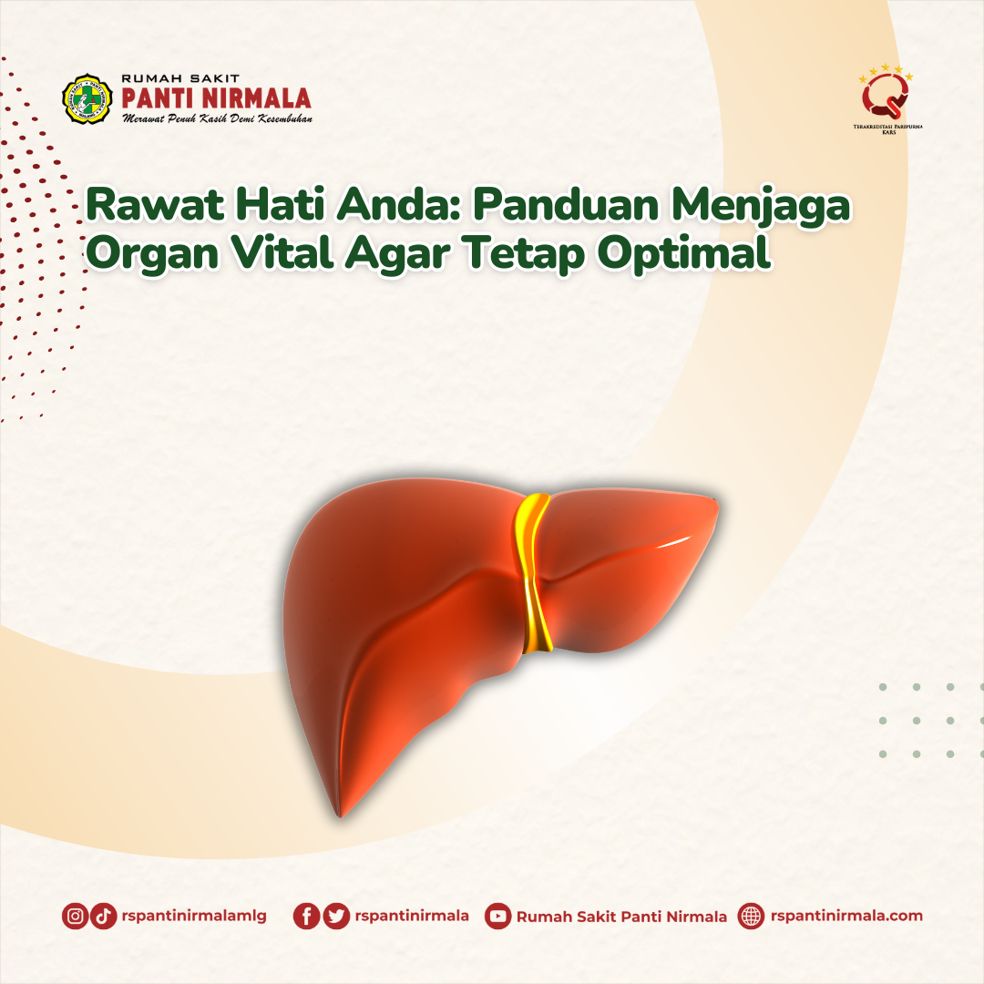 Rawat Hati Anda: Panduan Menjaga Organ Vital Agar Tetap Optimal