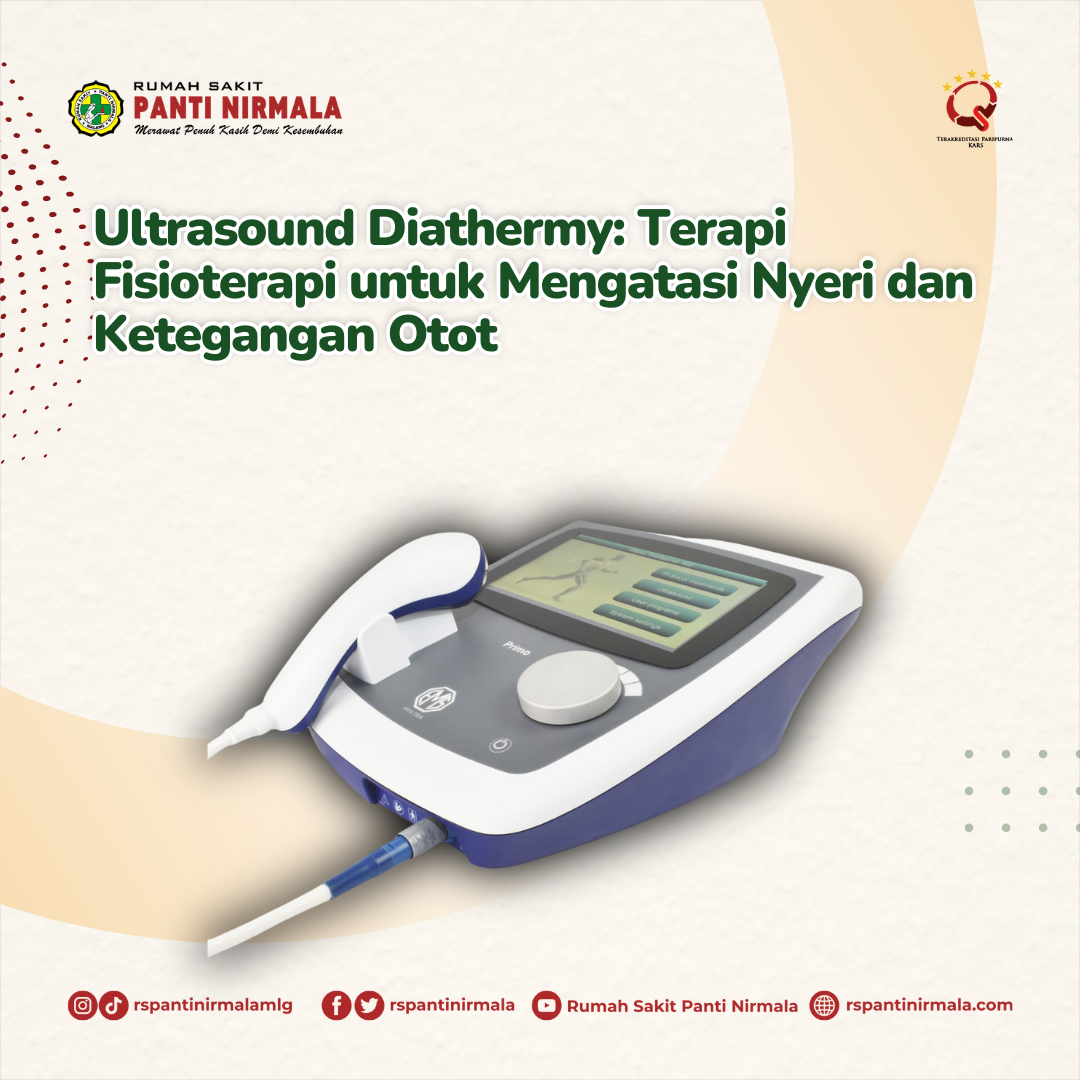 Ultrasound Diathermy: Terapi Fisioterapi untuk Mengatasi Nyeri dan Ketegangan Otot