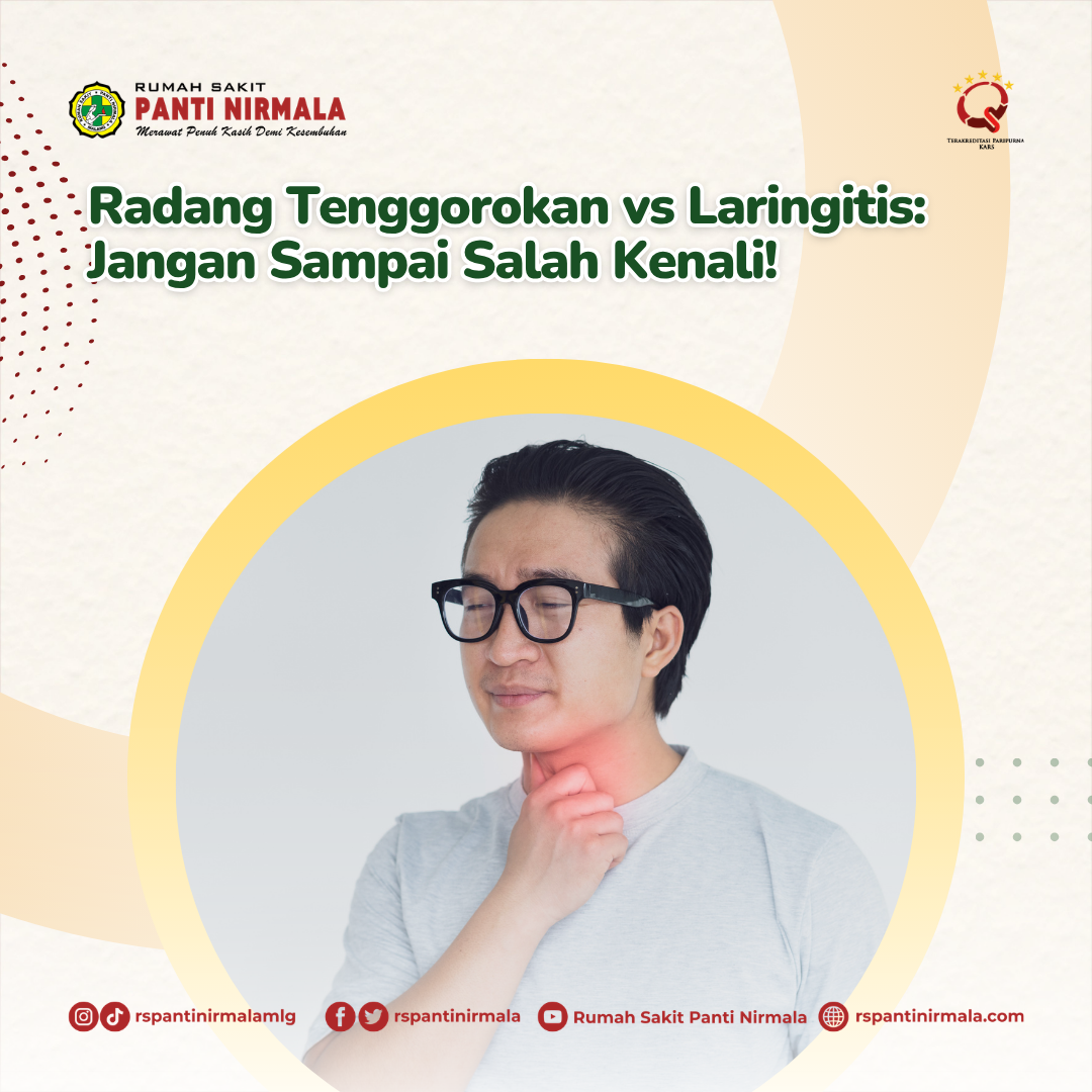 Radang Tenggorokan vs Laringitis: Jangan Sampai Salah Kenali!