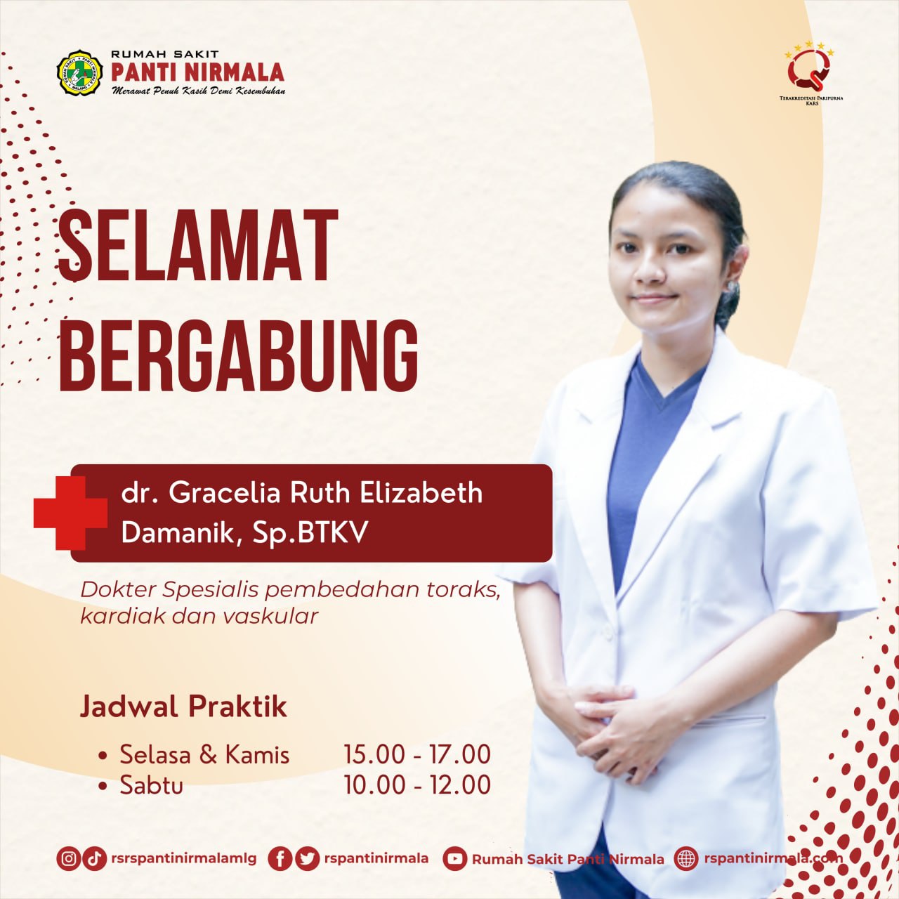 Selamat bergabung di RS Panti Nirmala Malang, dr. Gracelia Ruth ELizabeth Damanik, Sp.BTKV