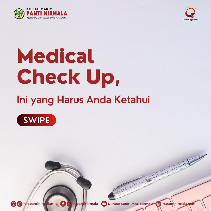 Yang perlu diketahui sebelum Medical Check Up