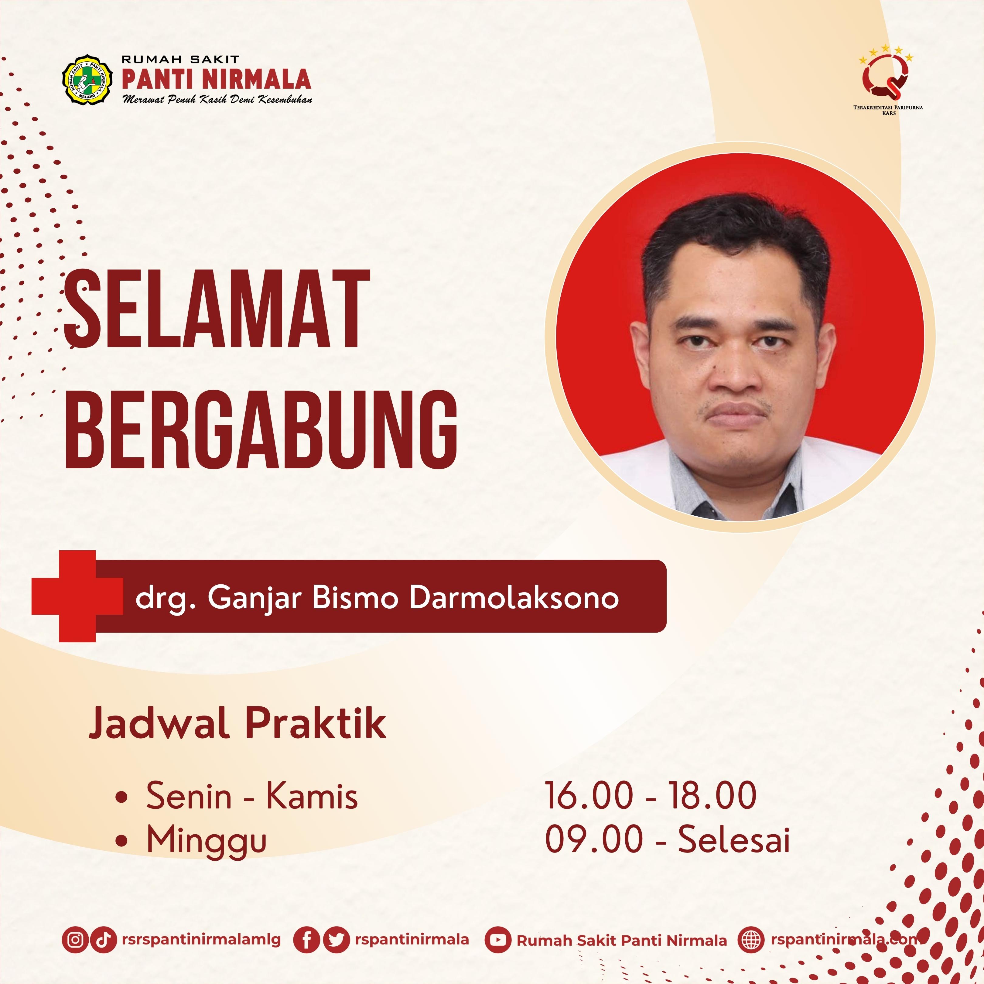 Selamat bergabung drg. Ganjar Bismo Darmolaksono