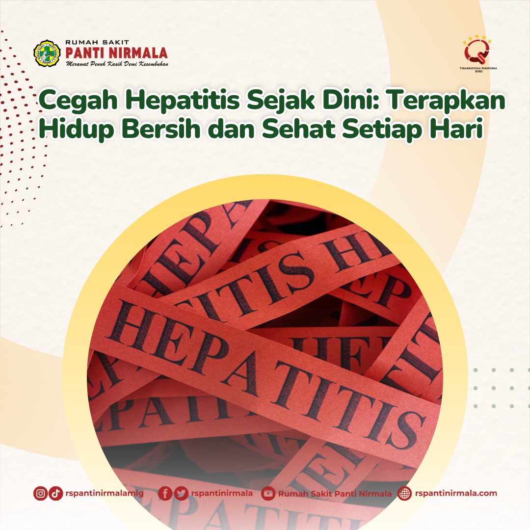 Cegah Hepatitis Sejak Dini: Terapkan Hidup Bersih dan Sehat Setiap Hari